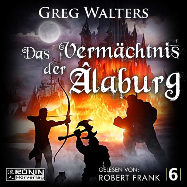 Hörbuch Cover 'Das Vermächtnis der Alaburg (Die Farbseher-Saga 6)'