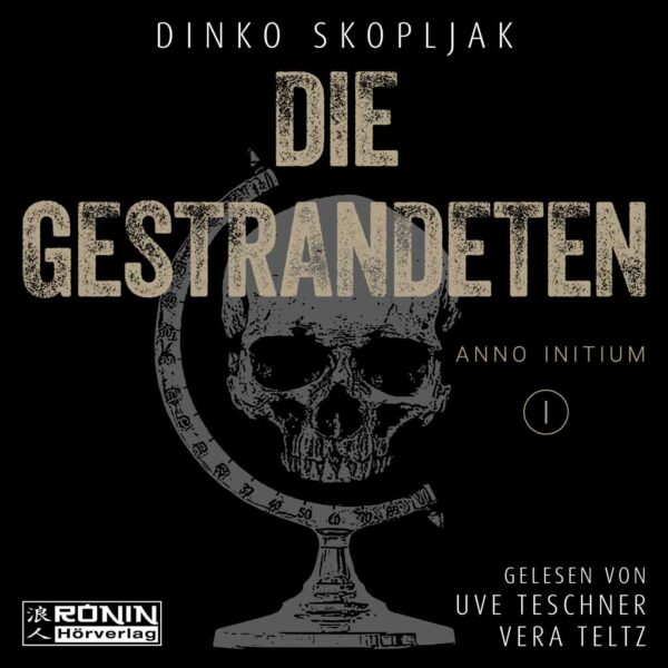 Hörbuch Cover 'Die Gestrandeten (Anno Initium 1)'