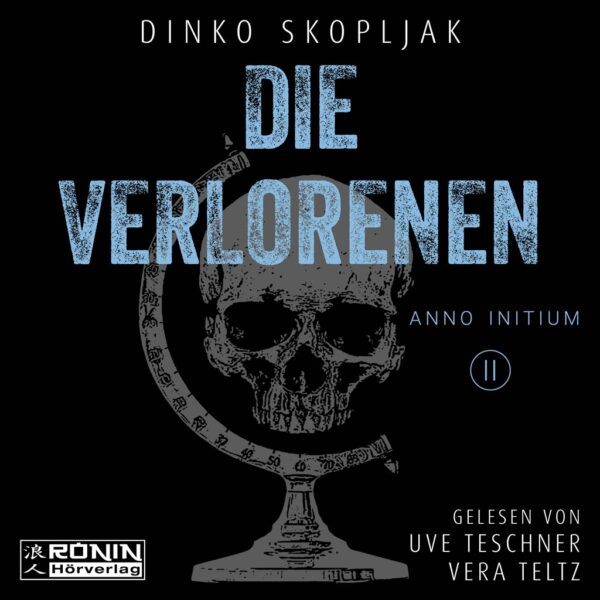 Hörbuch Cover 'Die Verlorenen (Anno Initium 2)'