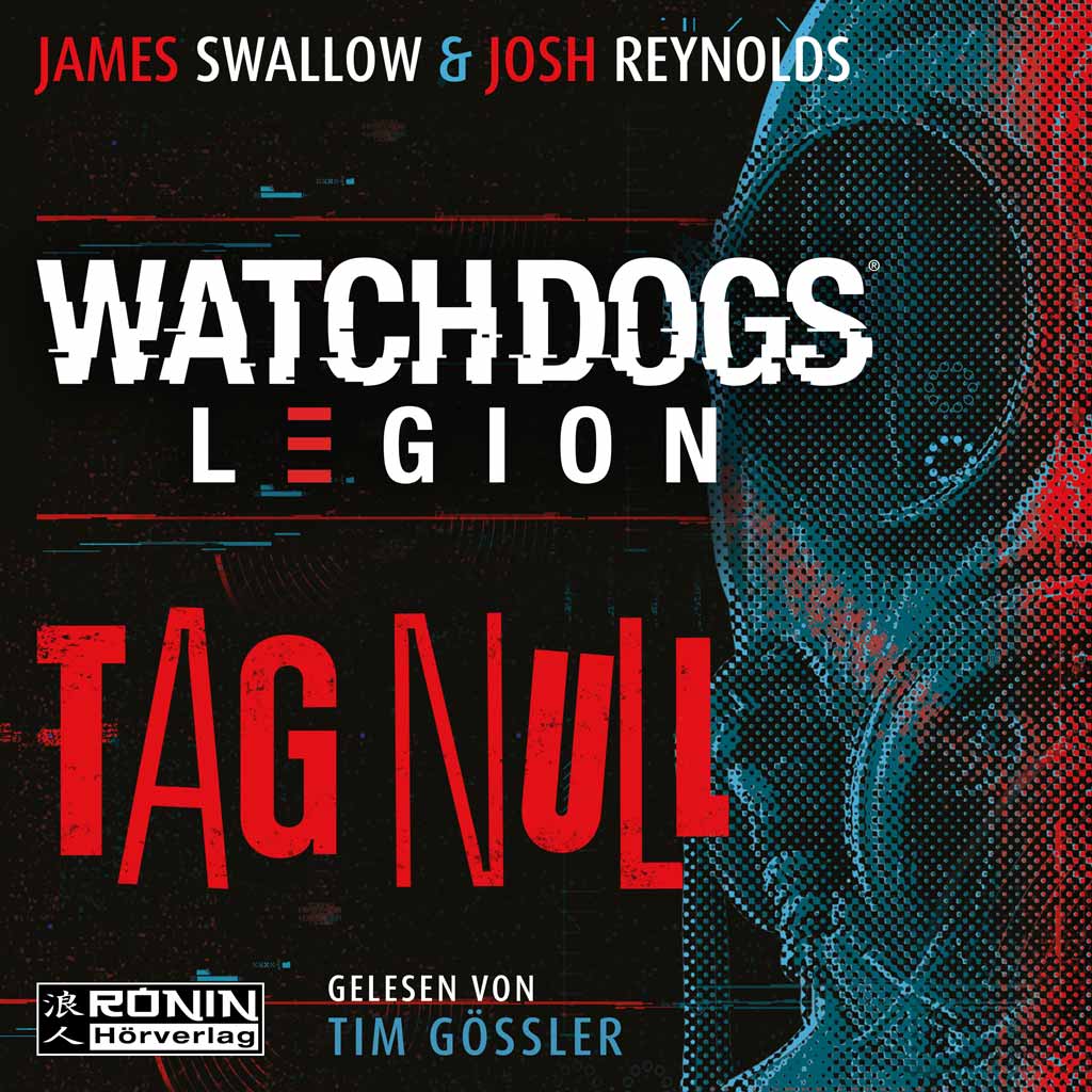 Hörbuch Cover 'Watch Dogs: Legion – Tag Null'