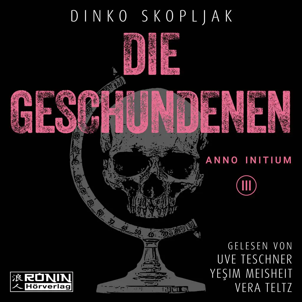 Hörbuch Cover 'Die Geschundenen (Anno Initium 3)'