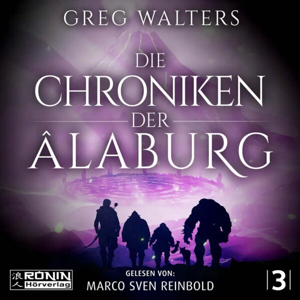 Hörbuch Cover 'Die Chroniken der Alaburg (Farbseher Saga 3)'