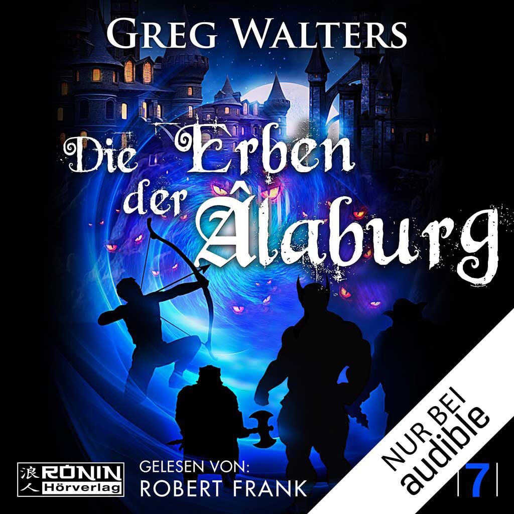 Hörbuch Cover 'Die Erben der Alaburg (Die Farbseher Saga 7)'