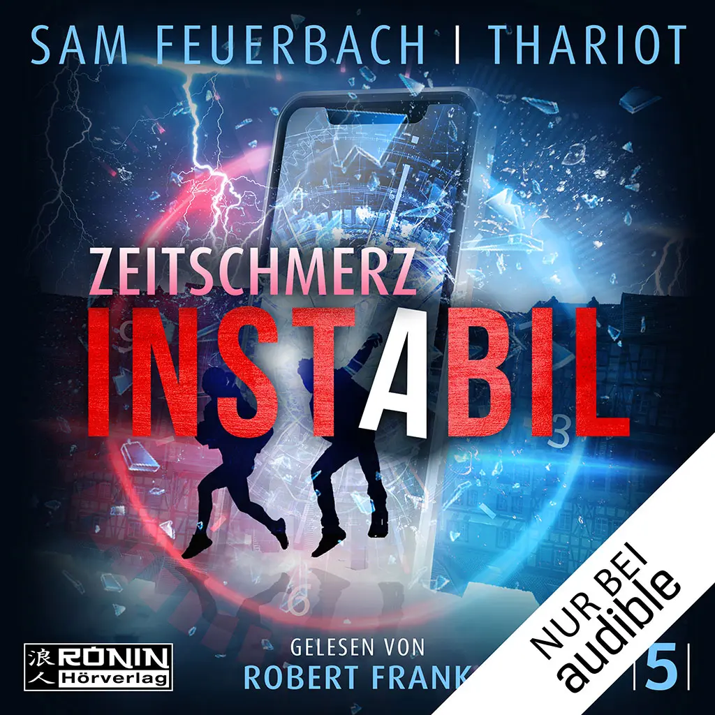 Hörbuch Cover 'Zeitschmerz (Instabil 5)'