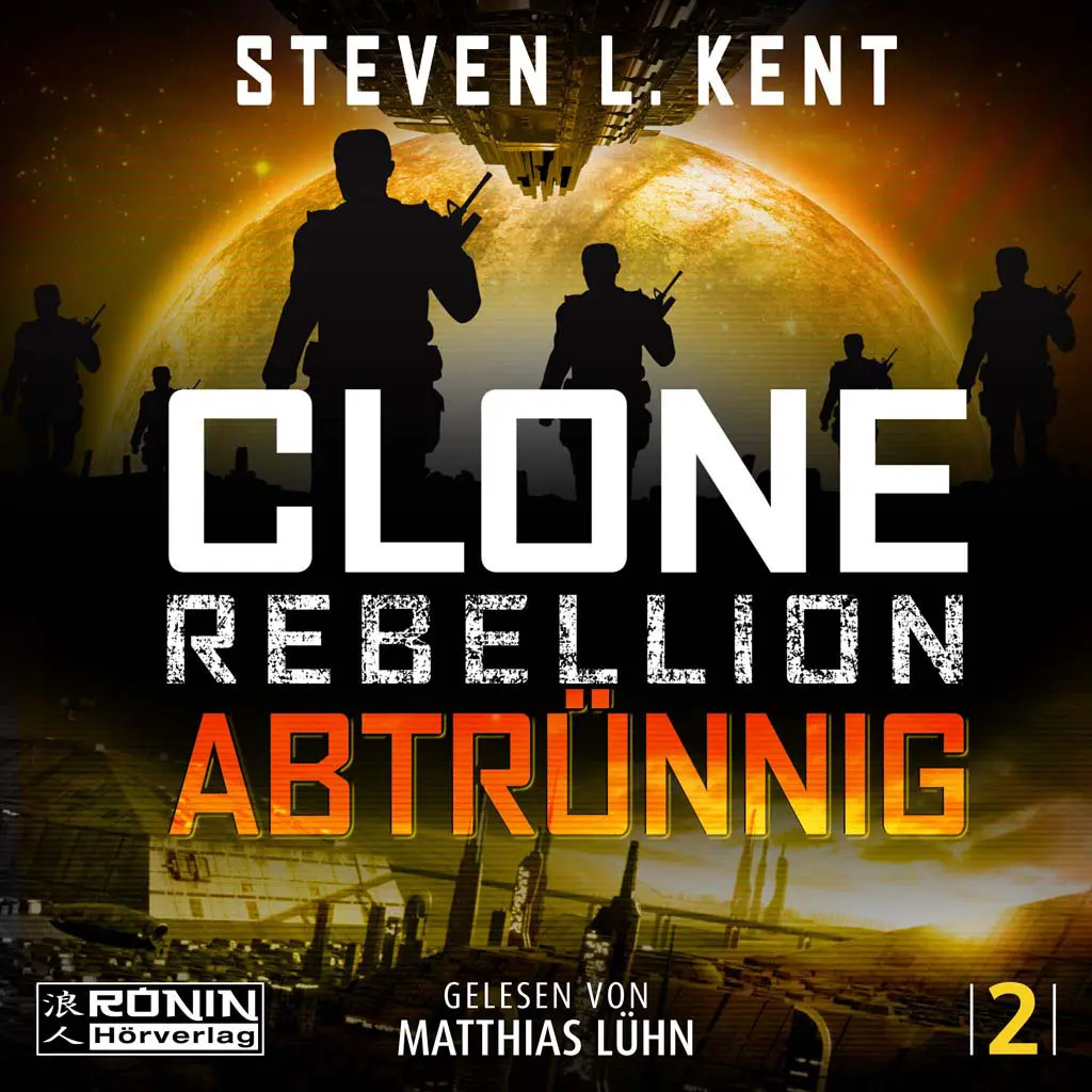 Hörbuch Cover 'Abtrünnig (Clone Rebellion 2)'