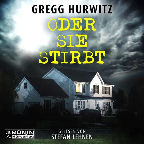 Hörbuch Cover 'Oder sie stirbt'