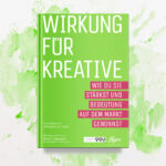 Buch Cover 'Wirkung für Kreative'