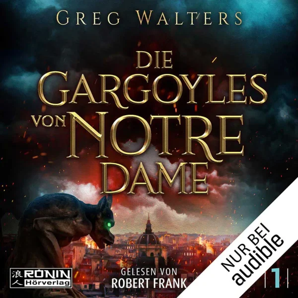 Hörbuch Cover 'Die Gargoyles von Notre Dame 1'