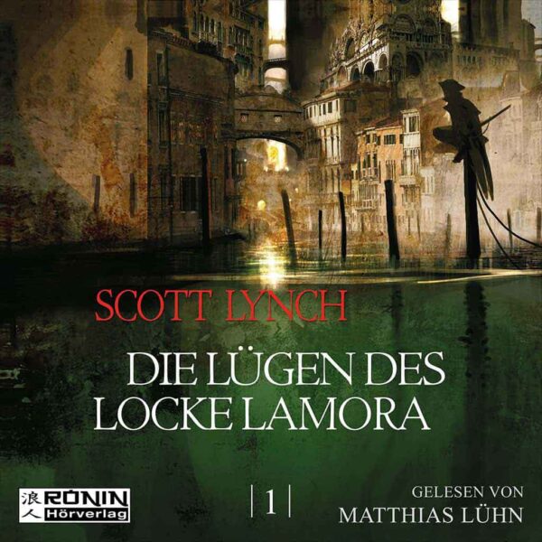 Hörbuch Cover 'Die Lügen des Locke Lamora (Gentleman Bastard 1)'