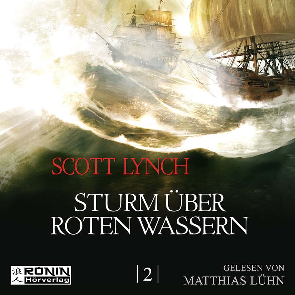 Hörbuch Cover 'Sturm über roten Wassern (Gentleman Bastard 2)'
