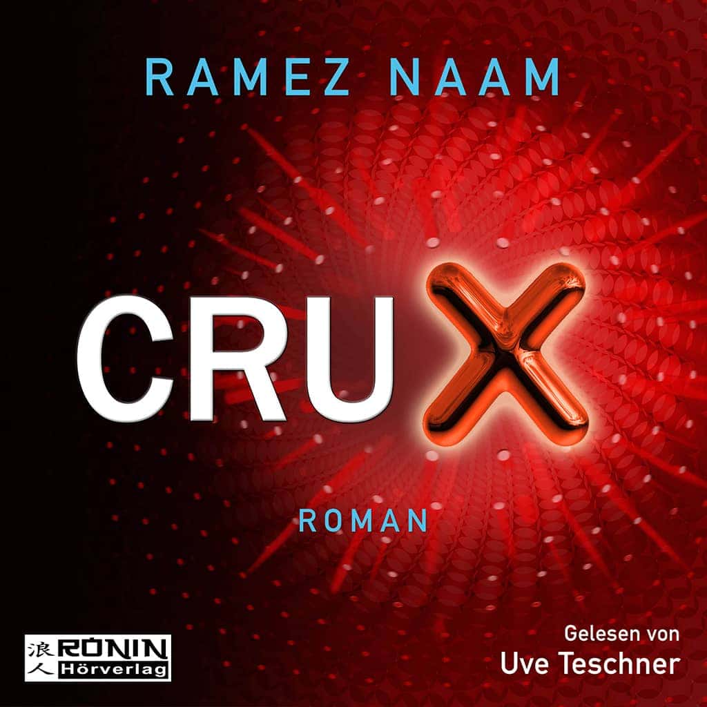 Hörbuch Cover 'Crux (Nexus 2)'
