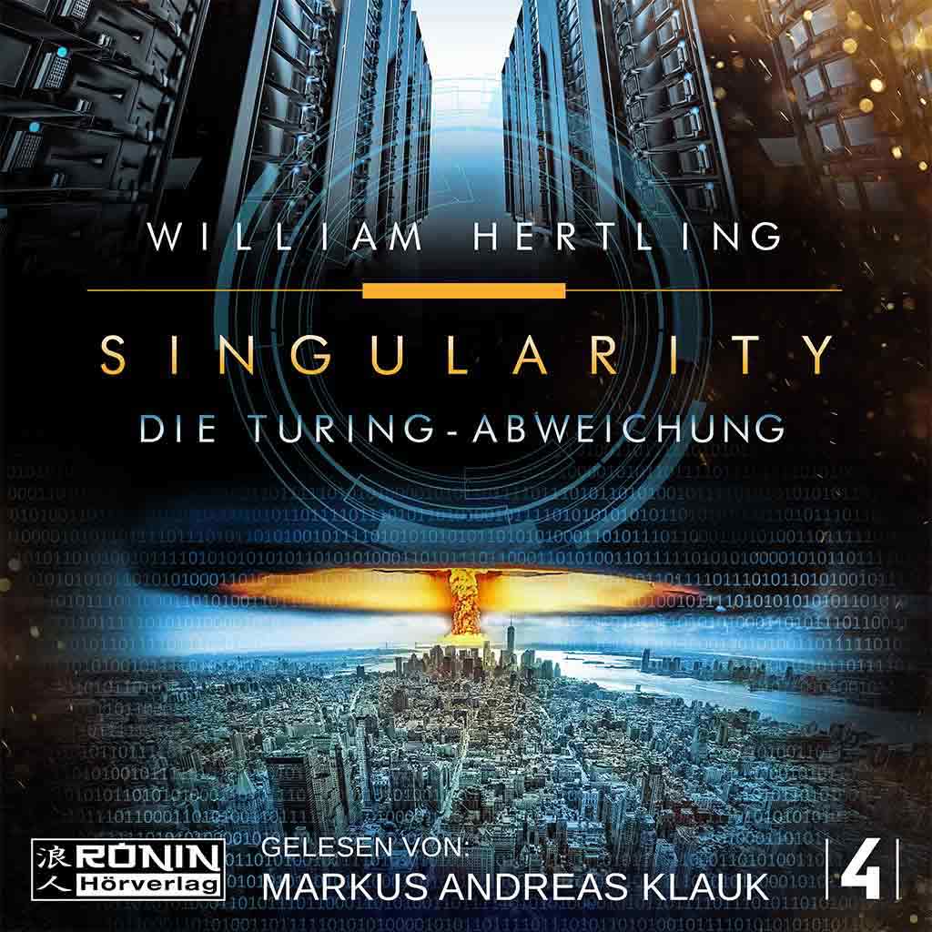 Hörbuch Cover 'Die Turing Abweichung (Singularity 4)'