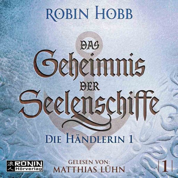 Hörbuch Cover 'Die Händlerin Teil 1 (Das Geheimnis der Seelenschiffe 1)'