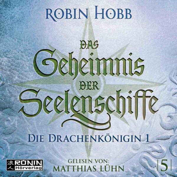Hörbuch Cover 'Die Drachenkönigin Teil 1 (Das Geheimnis der Seelenschiffe 5)'
