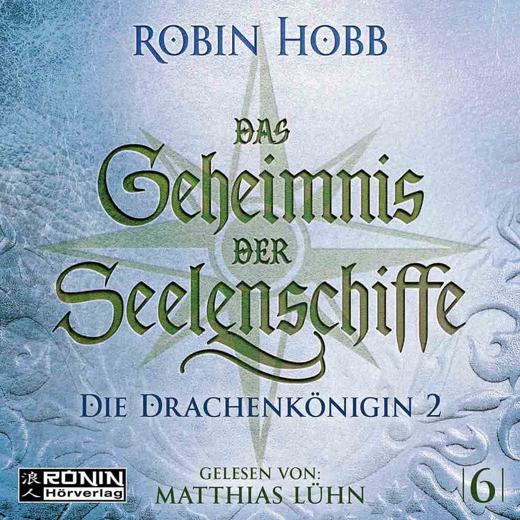 Hörbuch Cover 'Die Drachenkönigin Teil 2 (Das Geheimnis der Seelenschiffe 6)'