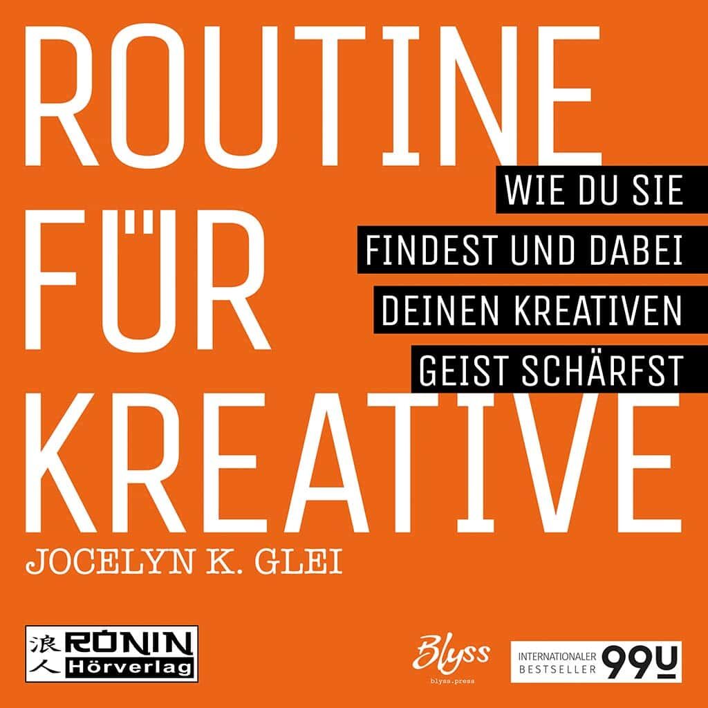 Hörbuch Cover 'Routine für Kreative (99U 1)'