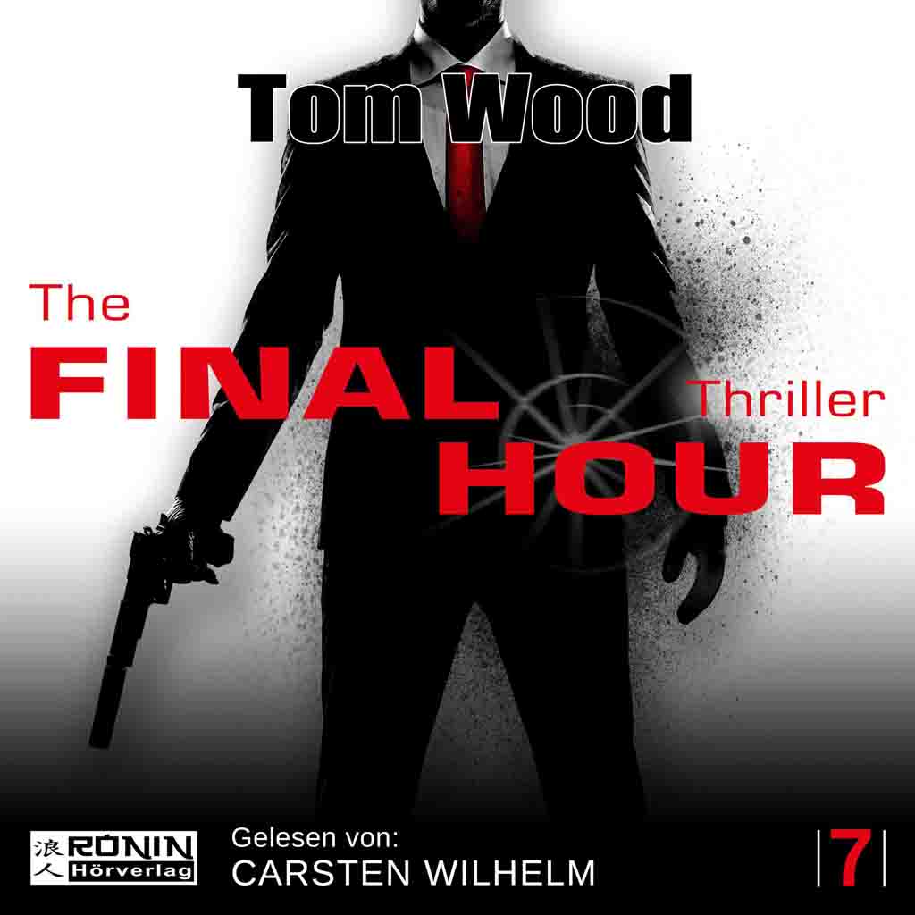 The Final Hour - Die Tage des Jägers (Tesseract 7)