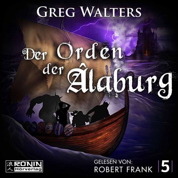 Hörbuch Cover 'Der Orden der Alaburg (Die Farbseher-Saga 5)'