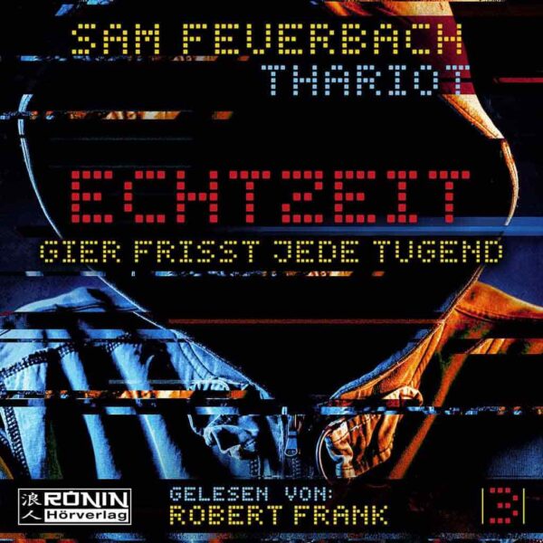 Hörbuch Cover 'Gier frisst jede Tugend (EchtzeiT 3)'